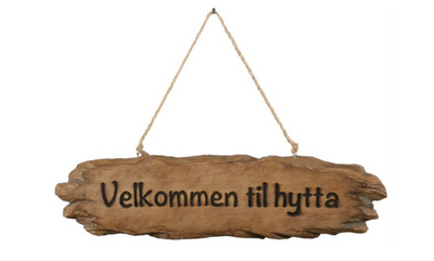 Velkommen til hytta skilt Bruket interior